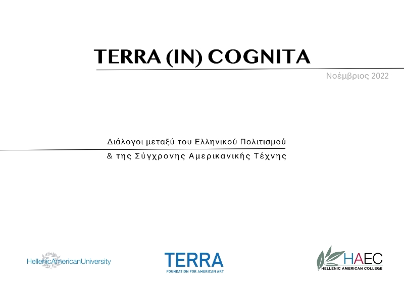 Terra (in) cognita: Διάλογοι μεταξύ του Ελληνικού Πολιτισμού και της Σύγχρονης Αμερικανικής Τέχνης